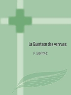 COMMENT GUERIR DES VERRUES